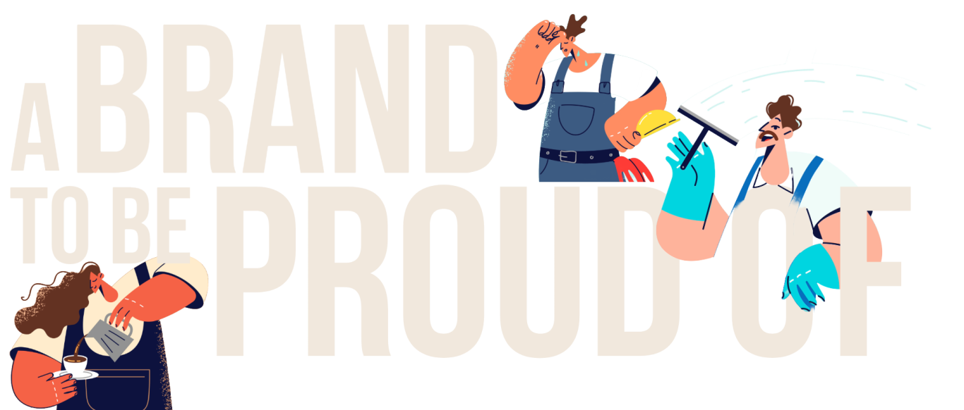 proud Text: "A brand to be proud of" with illustrations of people working and collaborating.