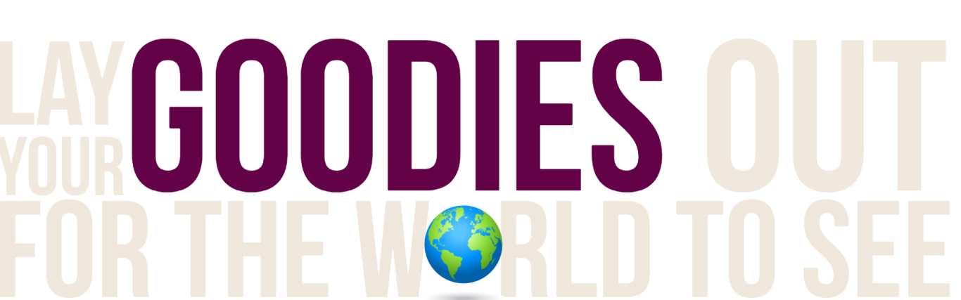 goodies Text promoting visibility of products with a globe icon and menu graphic. Text reads "Lay your goodies out for the world to see"