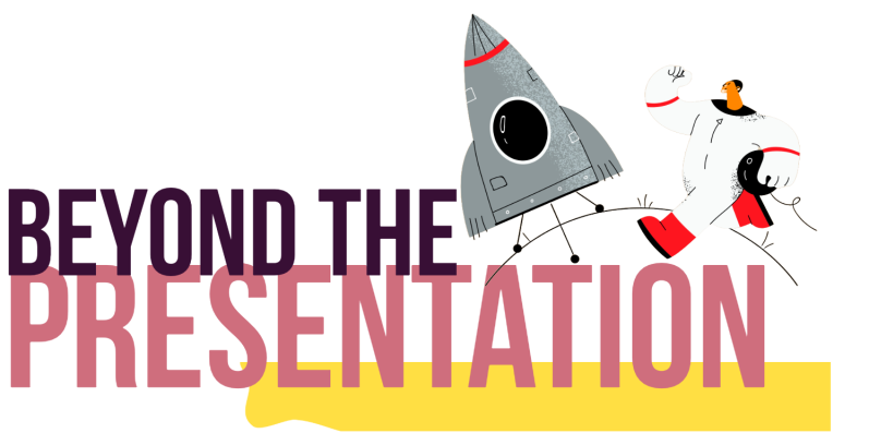 beyond Text reading "Beyond the Presentation" with a rocket illustration and vibrant colours.